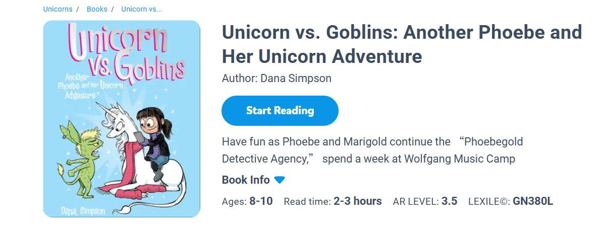 Unicorn vs. Goblins: Another Phoebe and Her Unicorn Adventure