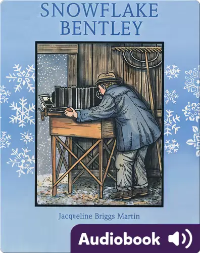 Snowflake Bentley Book