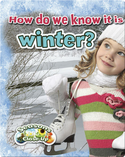 How Do We Know It Is Winter?