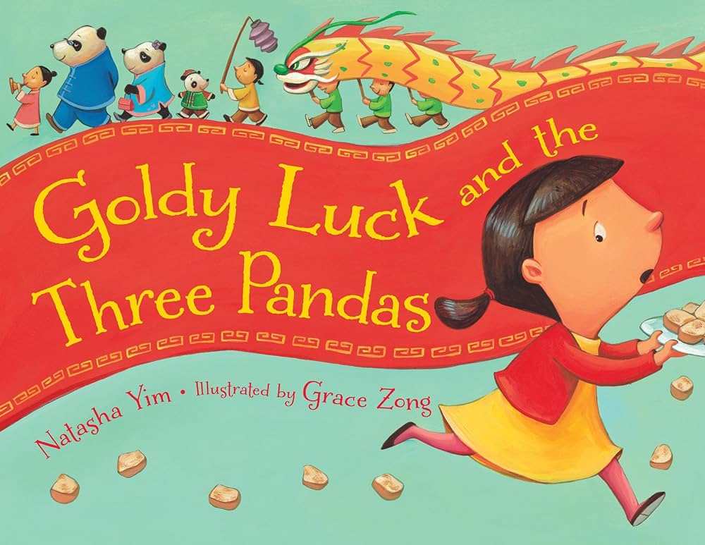 Goldy Luck and the Three Pandas — Natasha Yim