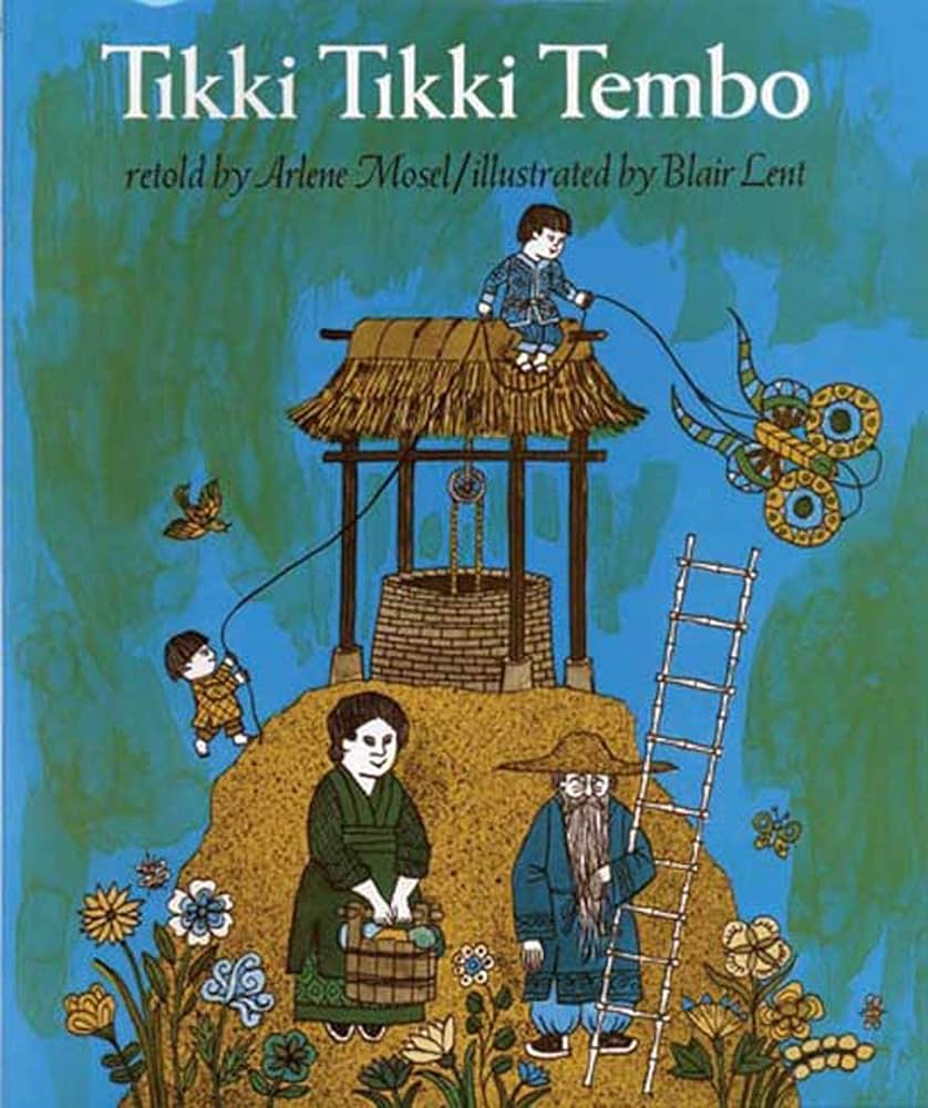 Tikki Tikki Tembo — Arlene Mosel