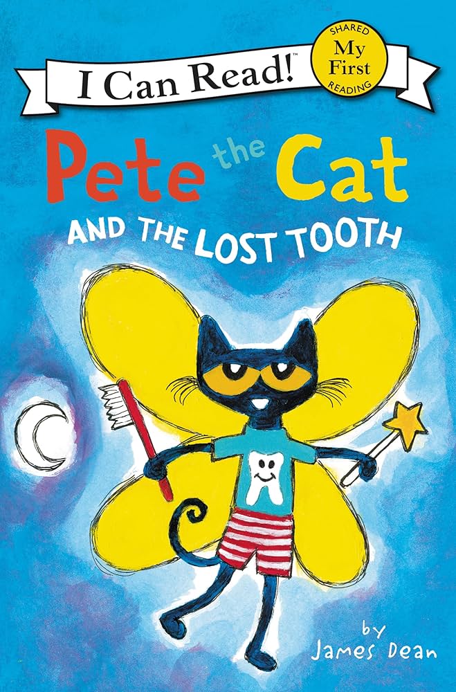 Pete the Cat and the Lost Tooth