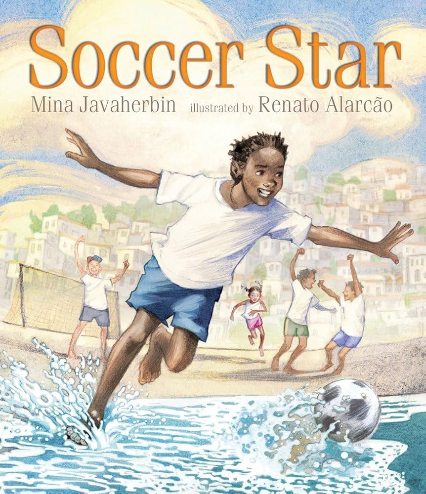 Soccer Star Written by Mina Javaherbin