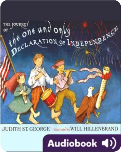 The Journey of the One and Only Declaration of Independence by Judith St. George 